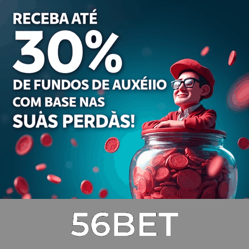 56BET: Slots com Mega Jackpot, Jogos de Mesa Estratégicos, Live Dealer Imersivo